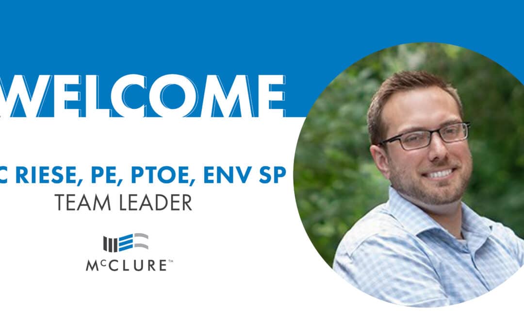 Eric Riese, PE, PTOE, ENV SP Joins McClure