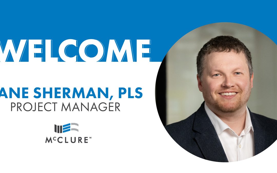 Dane Sherman, PLS Joins McClure