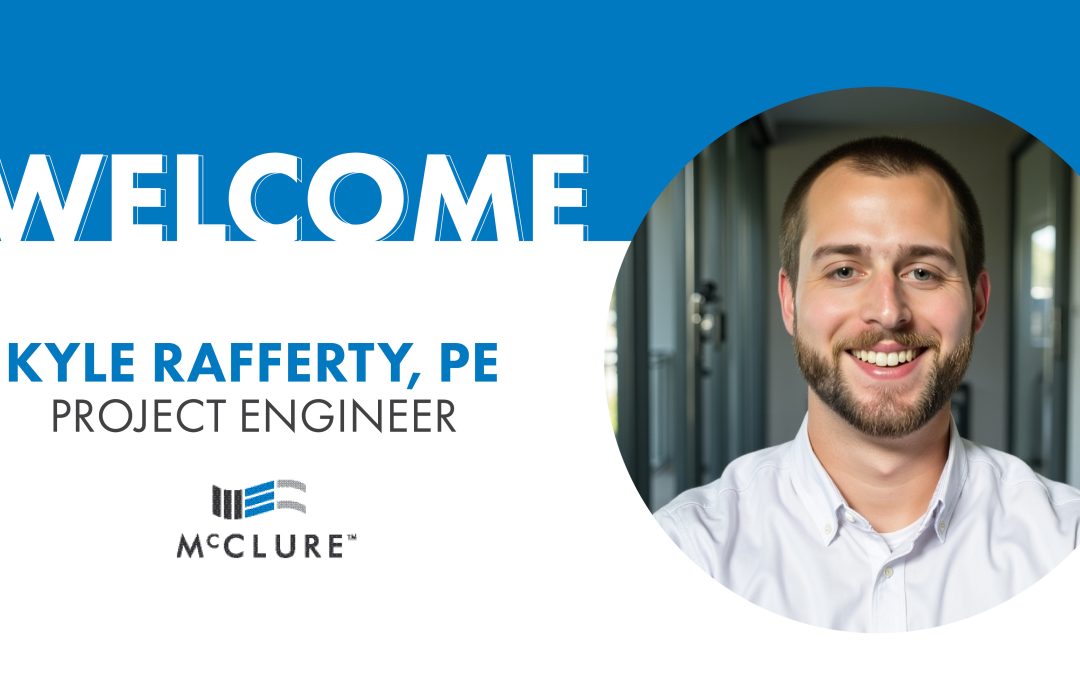 Kyle Rafferty, PE Joins McClure 